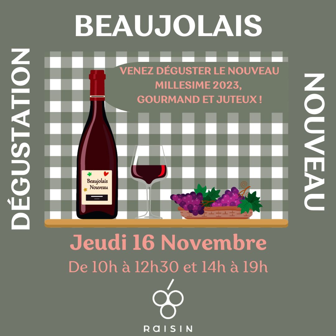 Le Beaujolais Nouveau arrive&#8230;. Maizières-lès-Metz